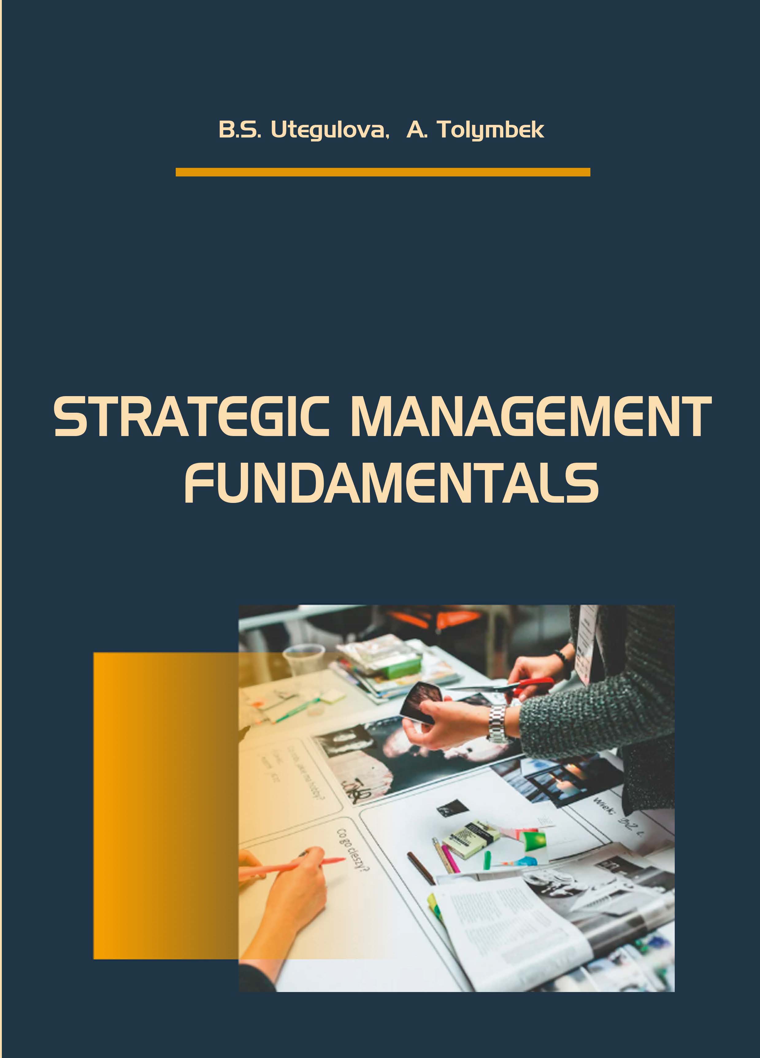 STRATEGIC MANAGEMENT FUNDAMENTALS
Tutorial