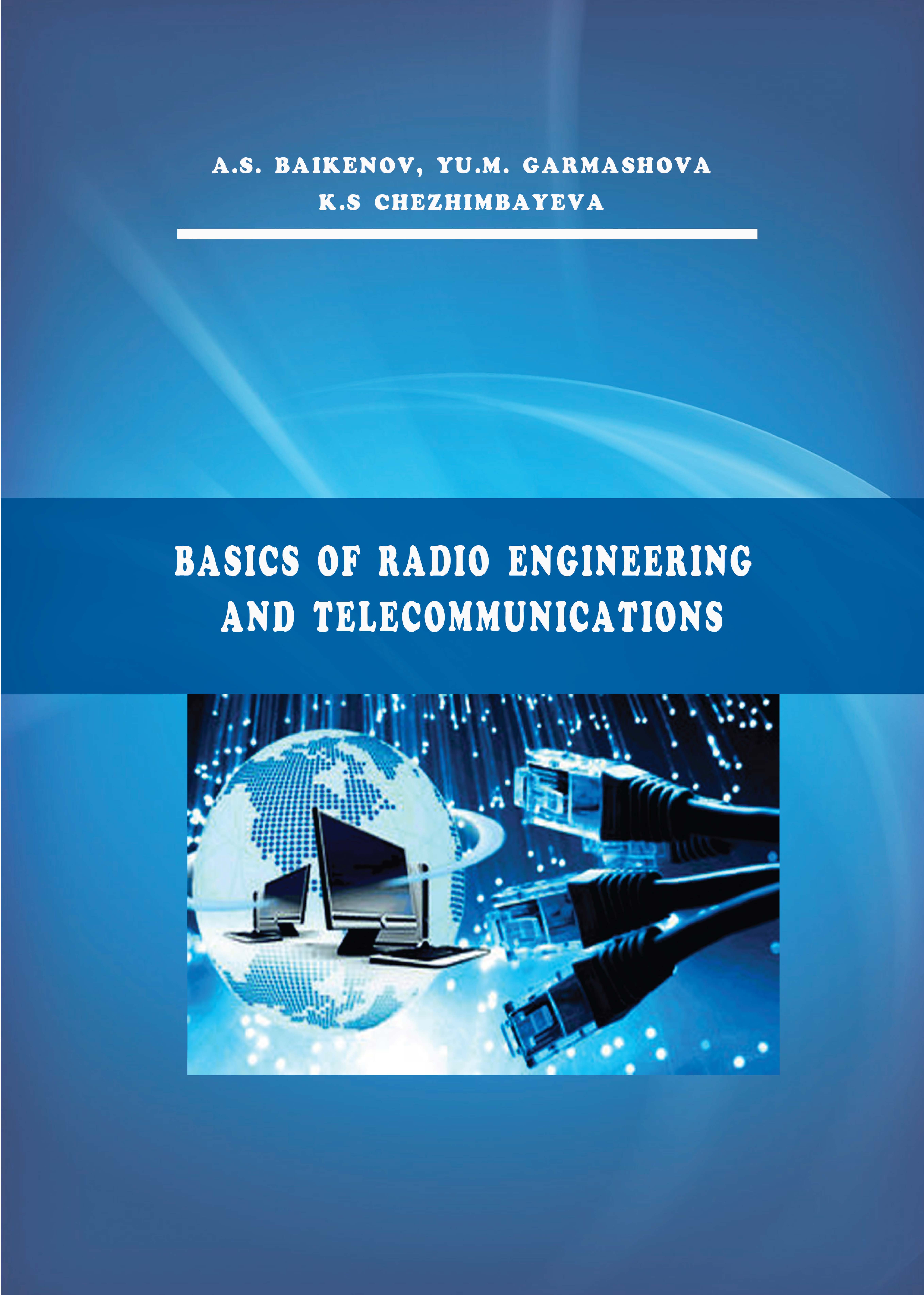 Basics of Radio Engineering and Telecommunications: Textbook